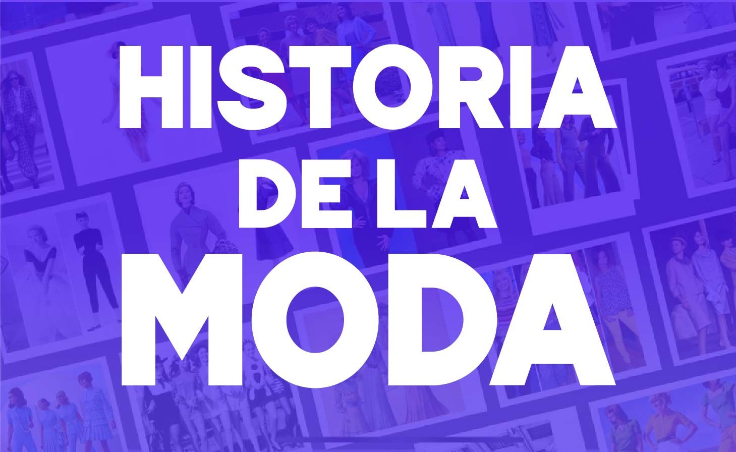 Historia de la moda